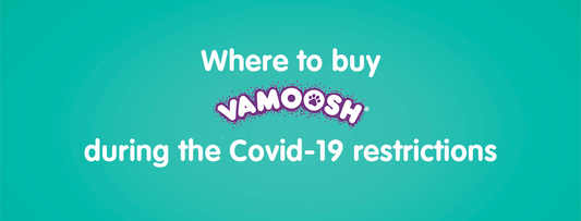 Where to buy Vamoosh Pet Hair Dissolver during Coronavirus retail restrictions